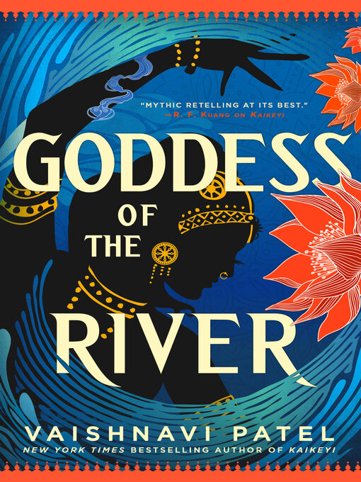 Title details for Goddess of the River by Vaishnavi Patel - Available